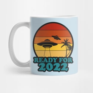 Ready For 2022 Alien UFO Happy New Year Mug